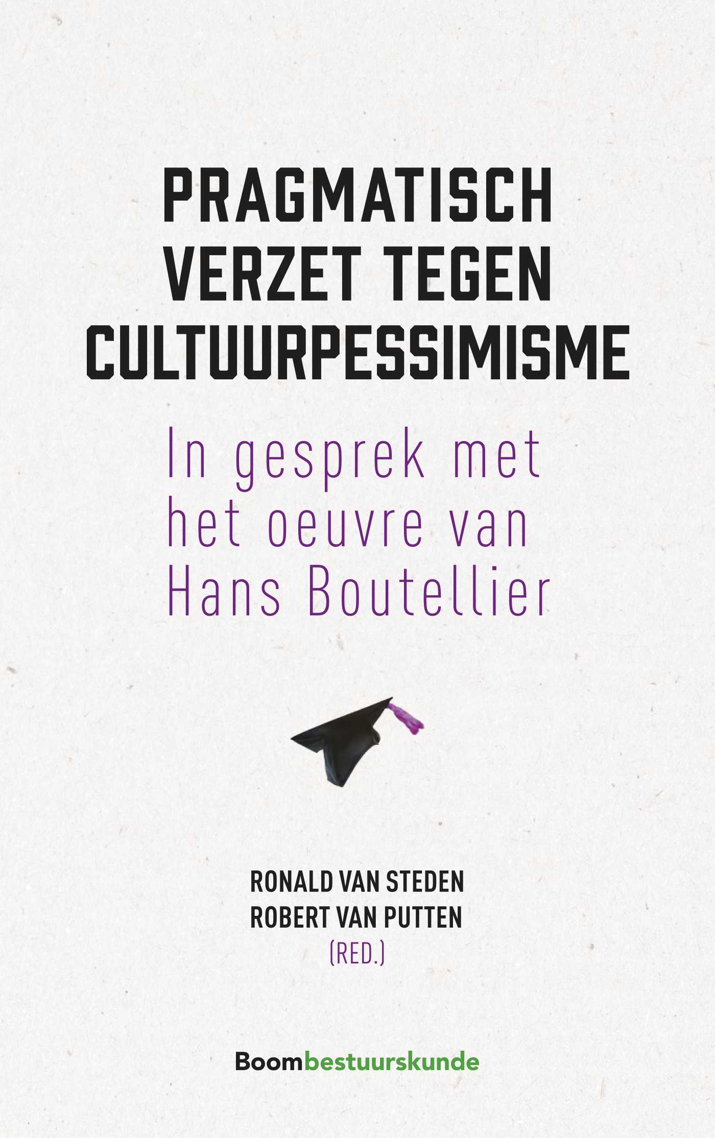 Omslag van Pragmatisch verzet tegen cultuurpessimisme