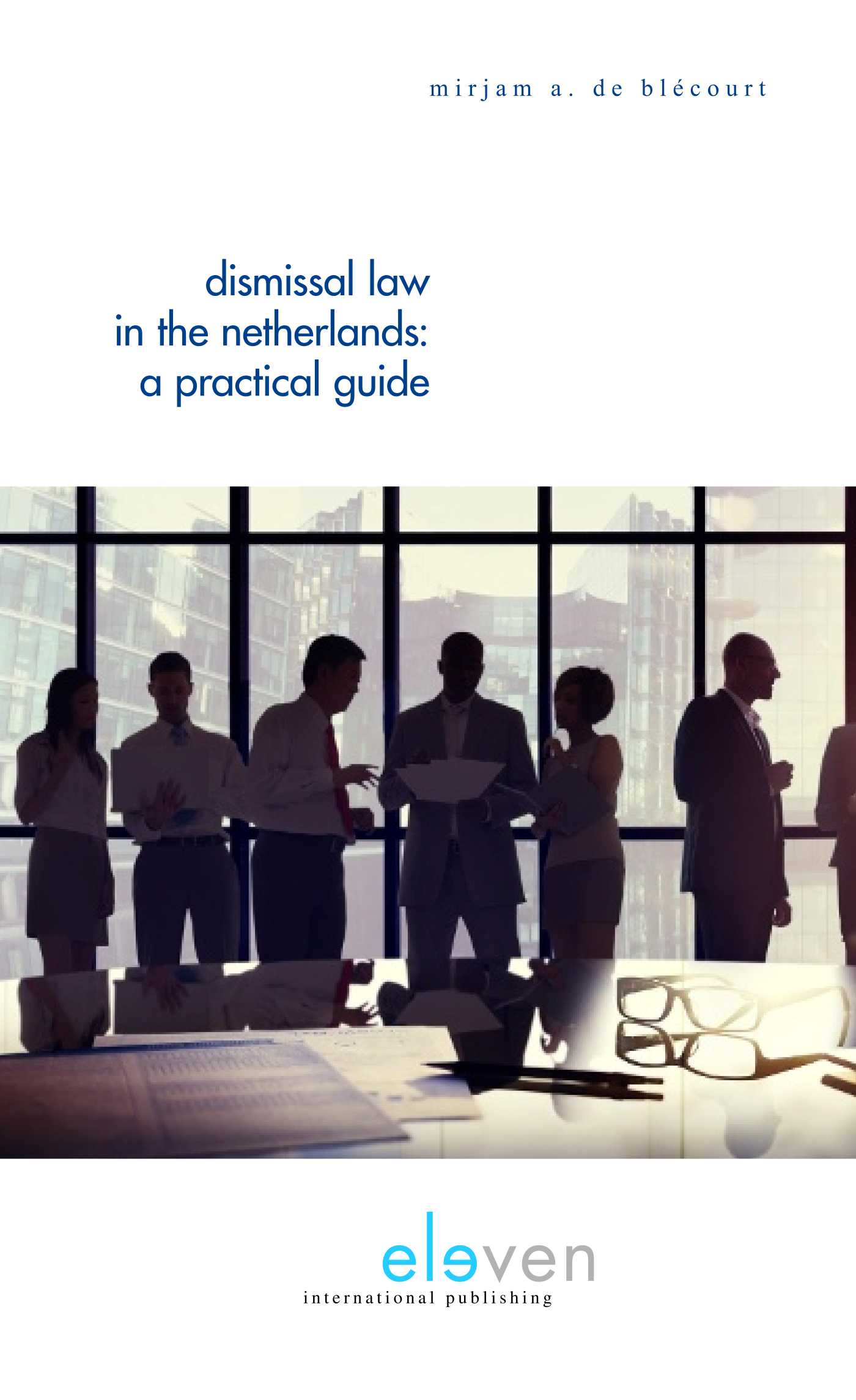 Omslag van Dismissal law in the Netherlands