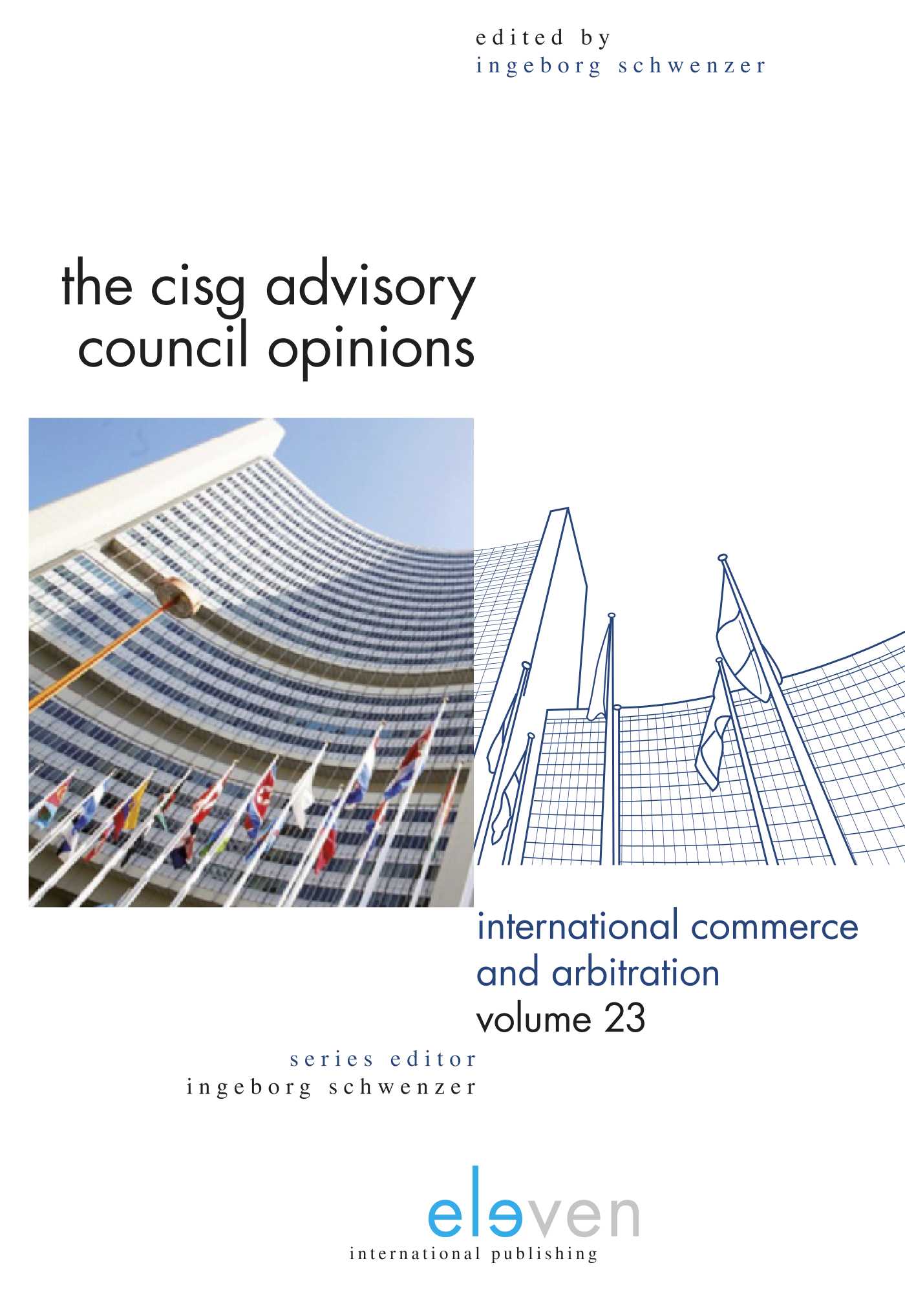 Omslag van The CISG advisory council opinions
