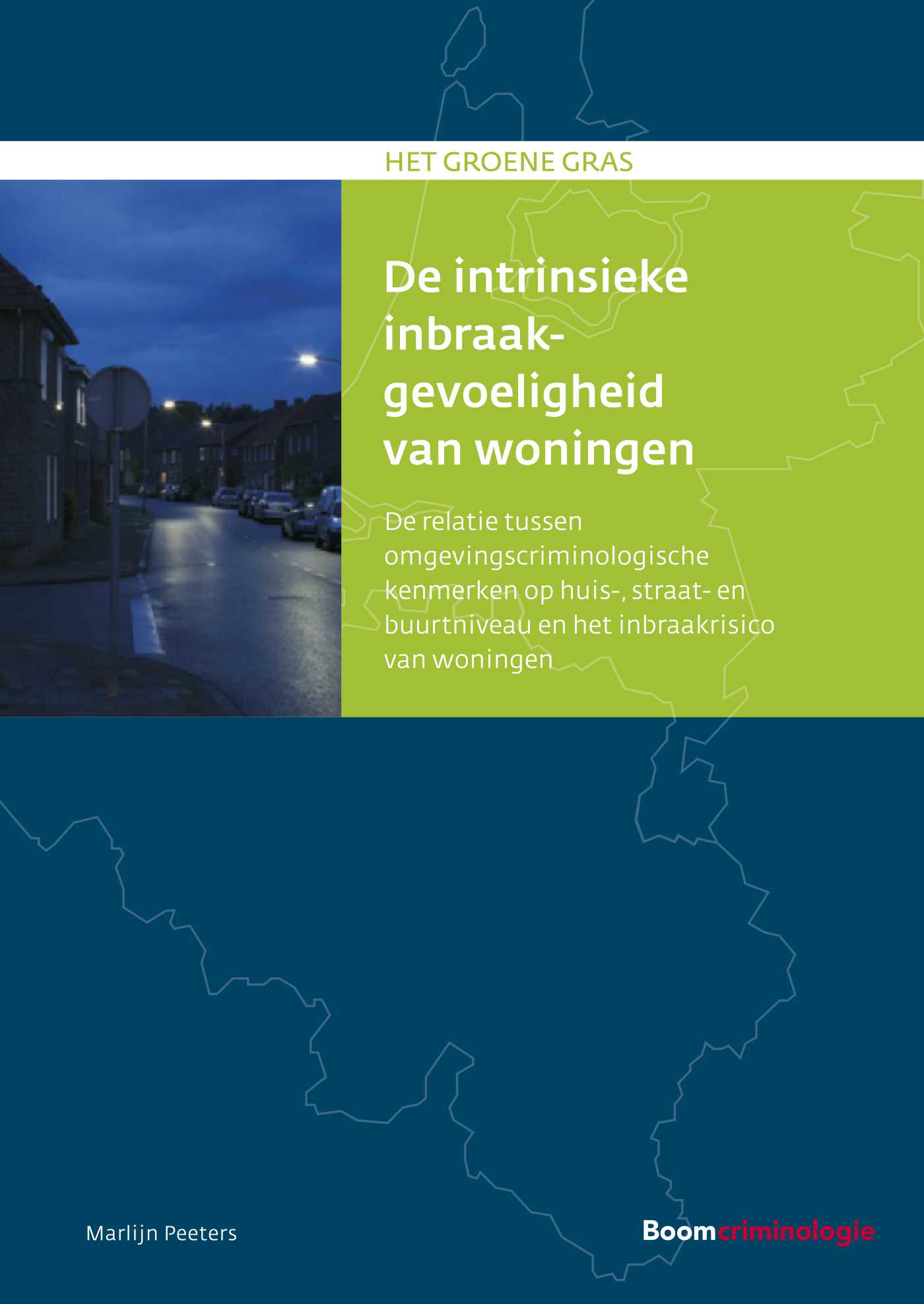 Omslag van De intrinsieke inbraakgevoeligheid van woningen