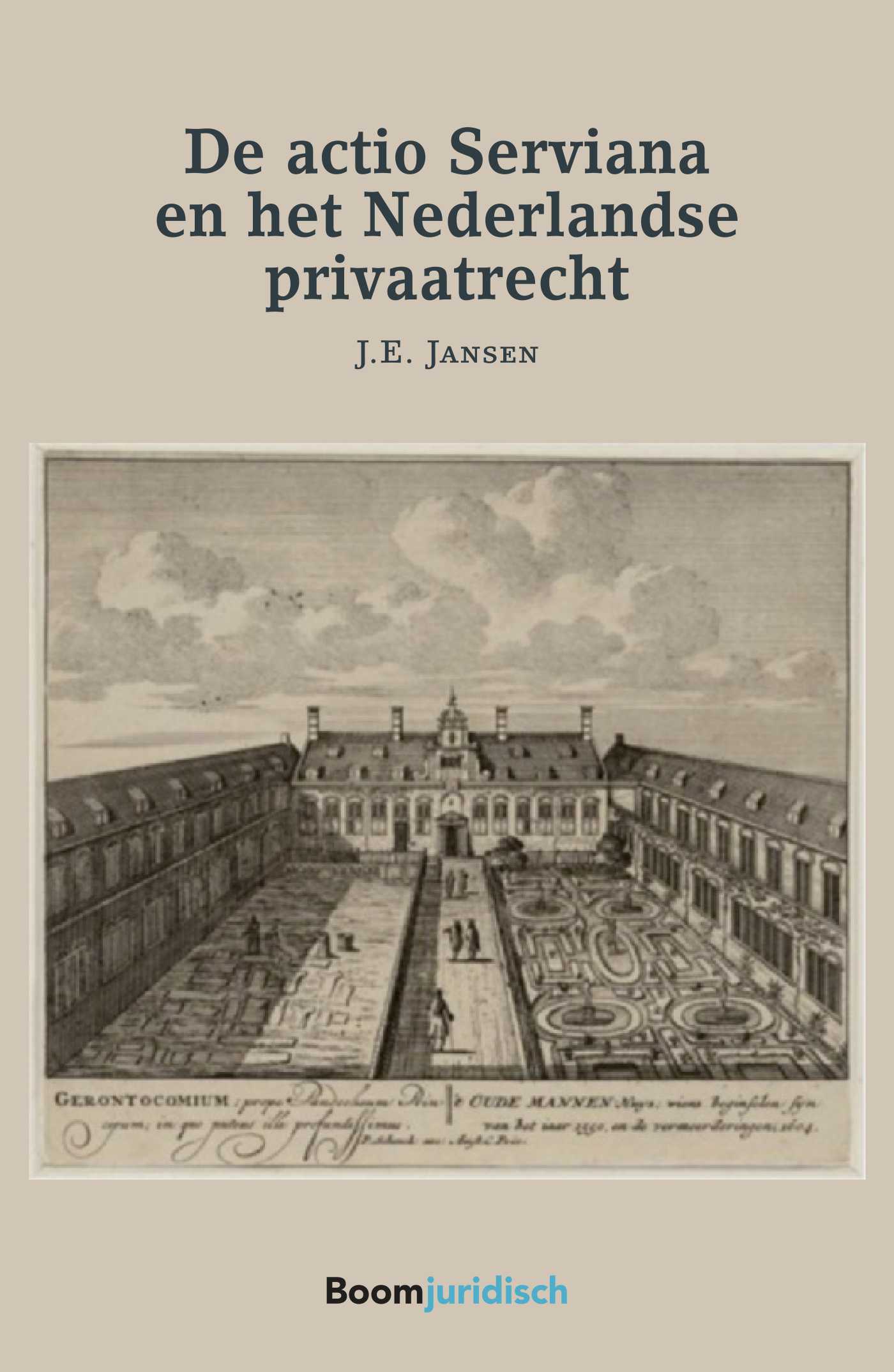 Omslag van De Actio Serviana en het Nederlandse privaatrecht
