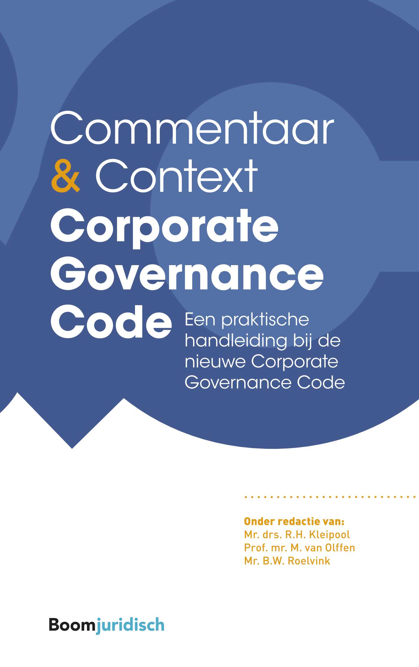 Omslag van Commentaar & Context Corporate Governance Code