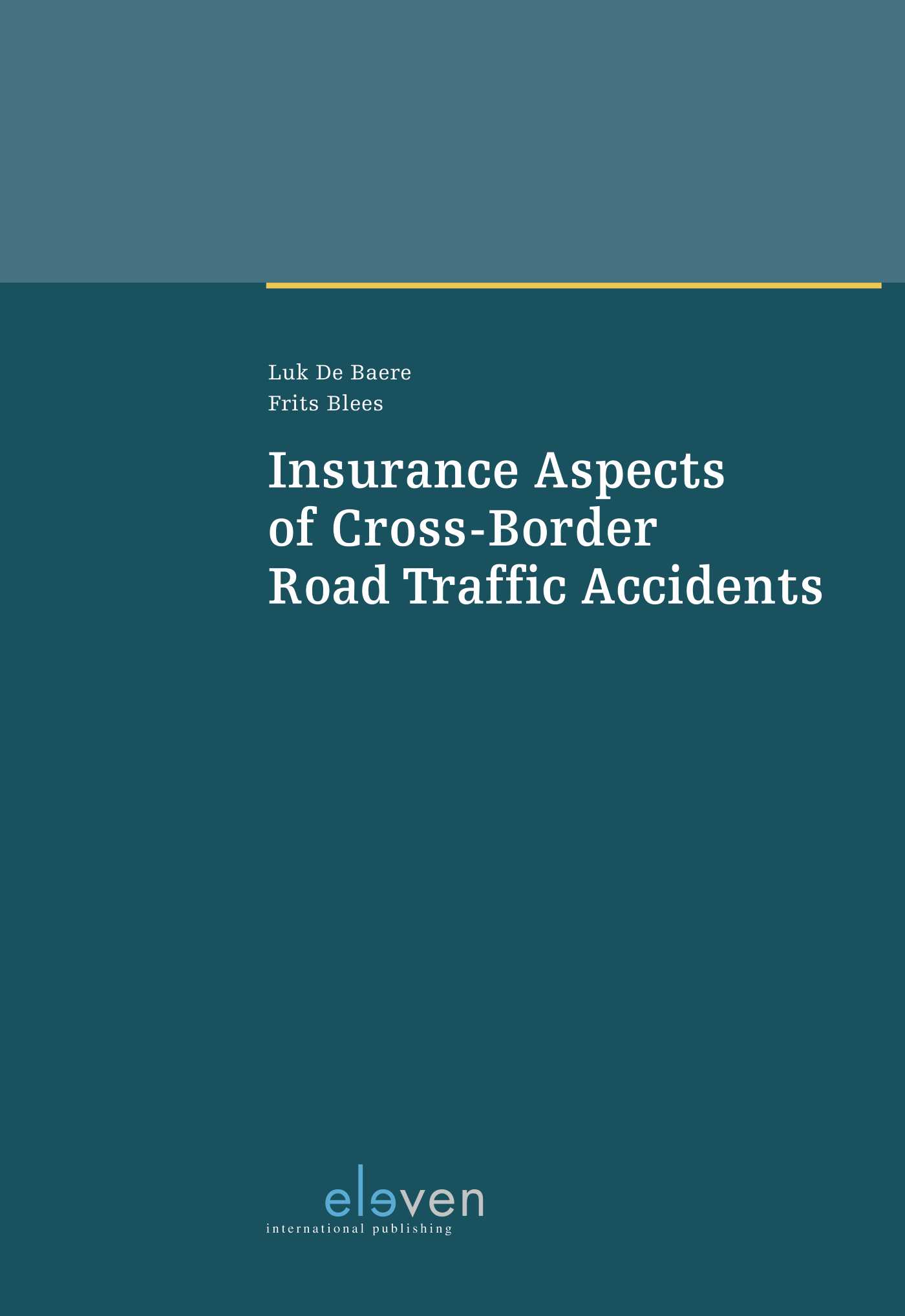 Omslag van Insurance Aspects of Cross-Border Road Traffic Accidents