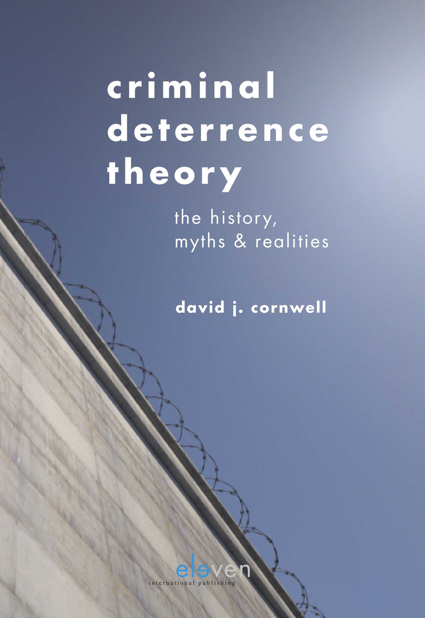 Omslag van Criminal Deterrence Theory