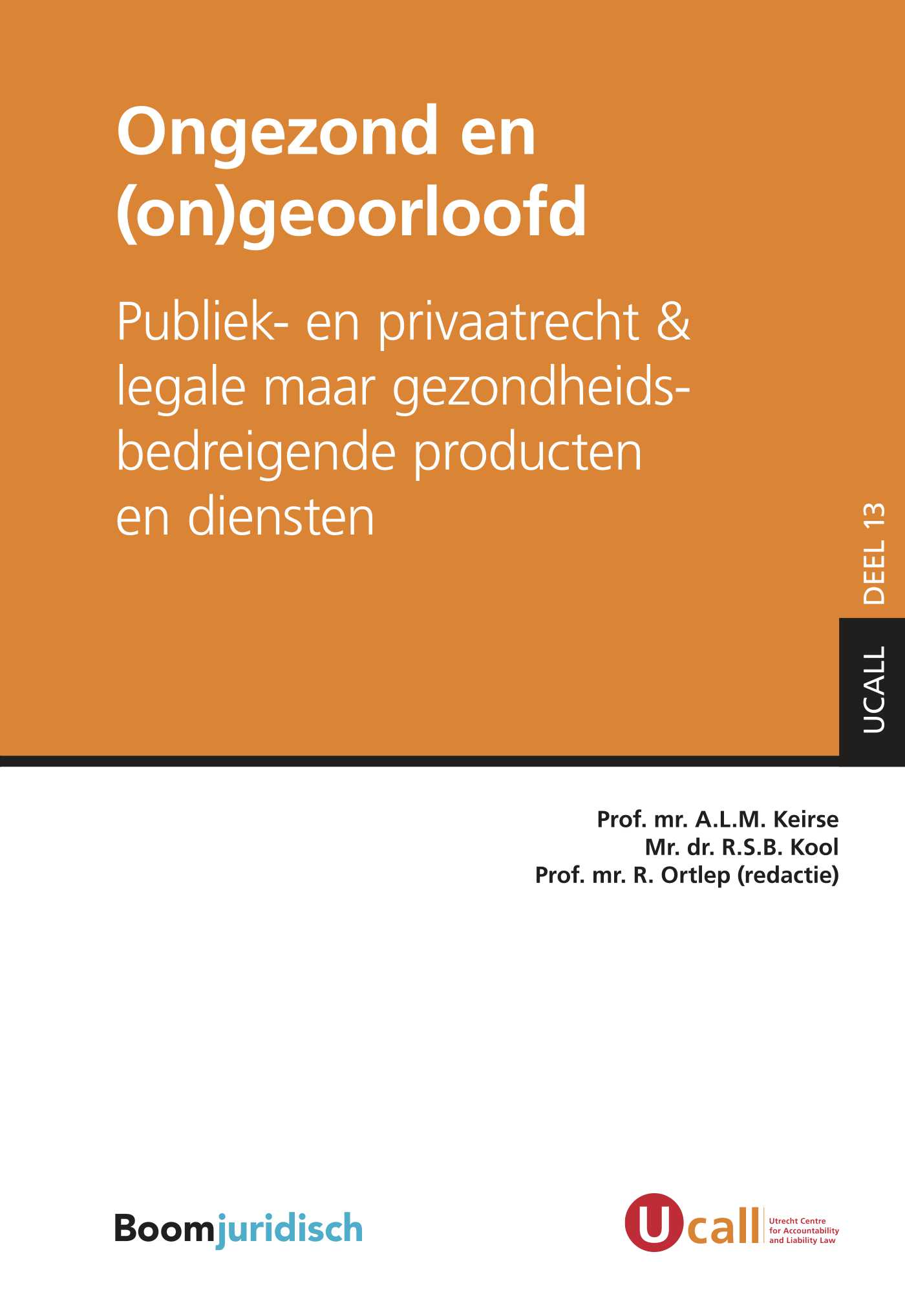 Omslag van Ongezond en (on)geoorloofd