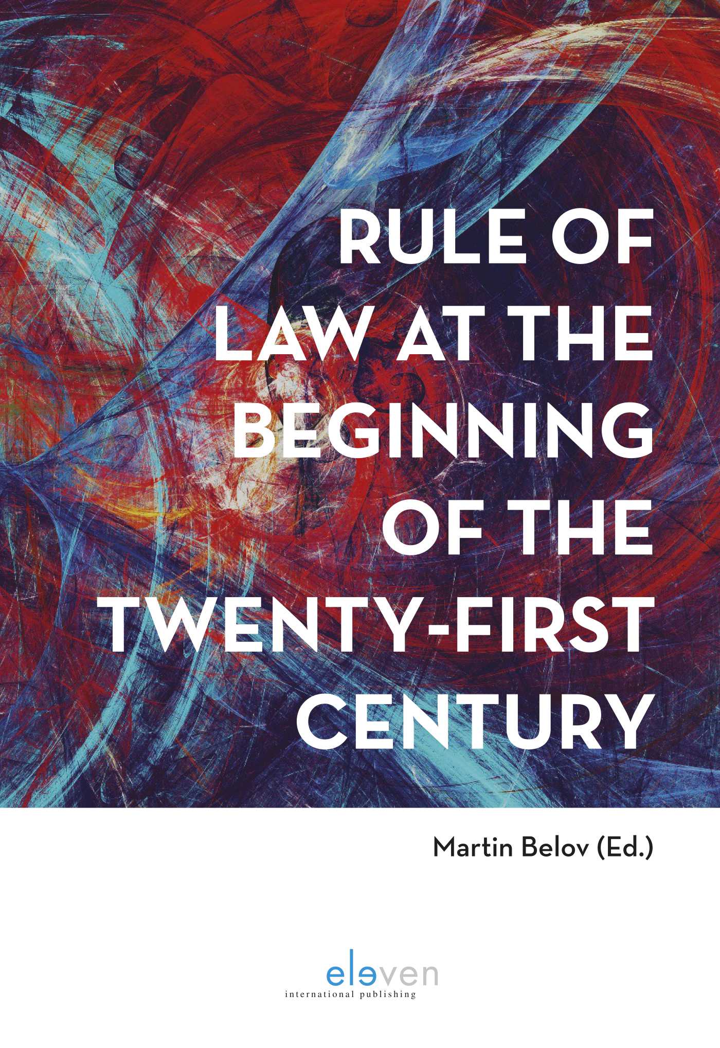 Omslag van Rule of Law at the Beginning of the Twenty-First Century