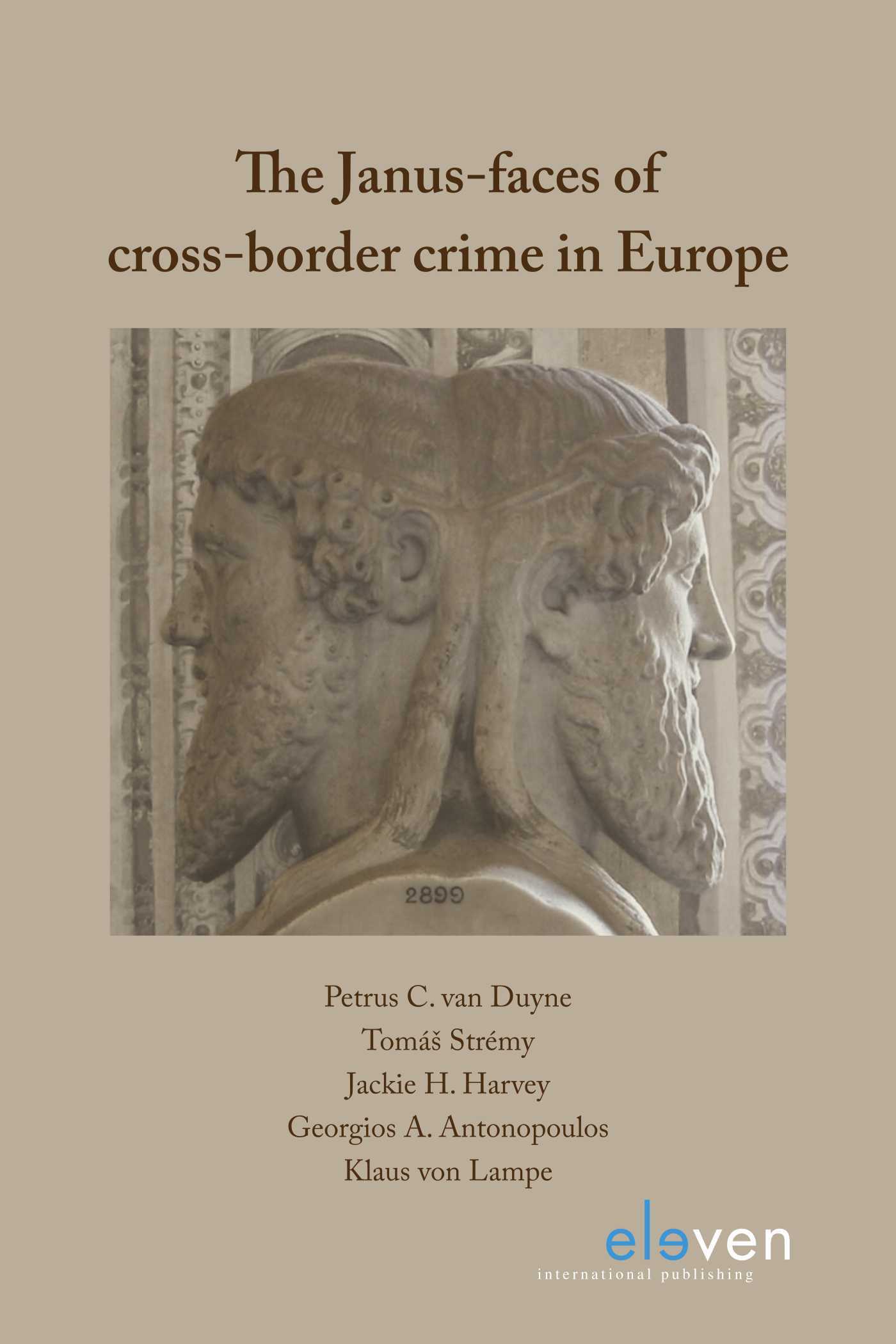 Omslag van The Janus-faces of cross-border crime in Europe