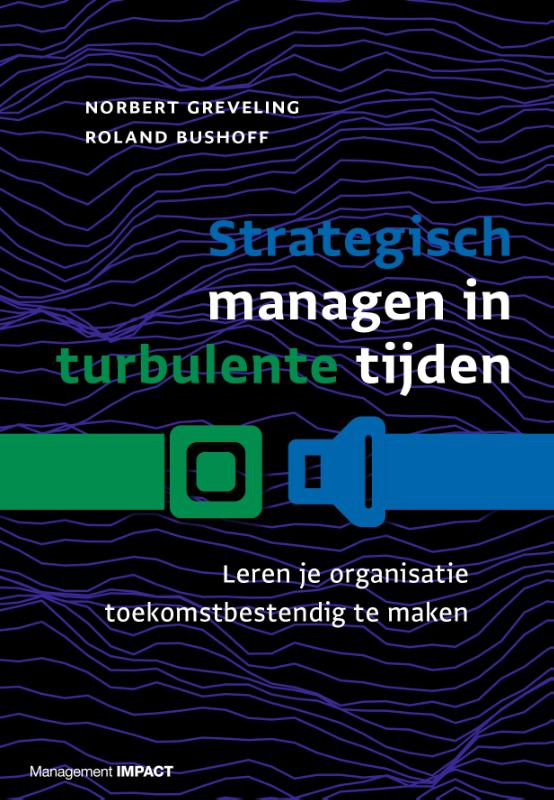 Omslag van Strategisch managen in turbulente tijden
