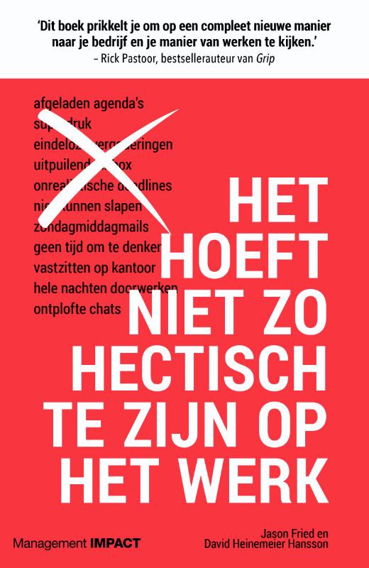 Omslag van Het hoeft niet zo hectisch te zijn op het werk