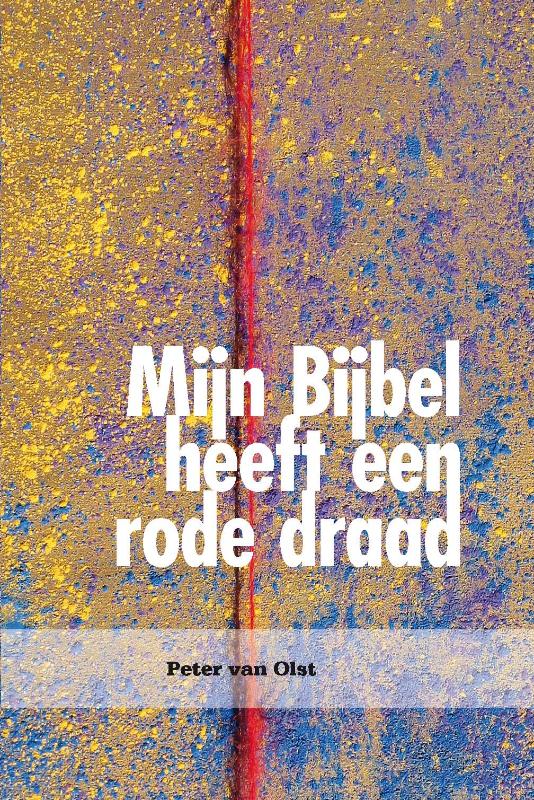 Omslag van Mijn Bijbel heeft een rode draad