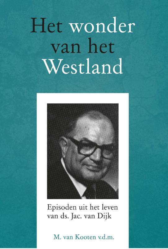 Omslag van Het wonder van het Westland