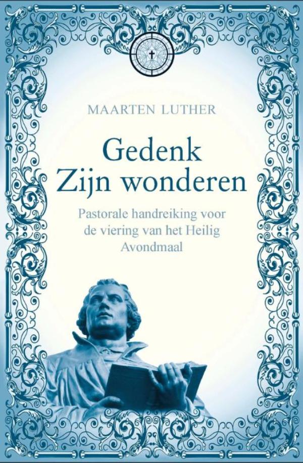 Omslag van Gedenk zijn wonderen