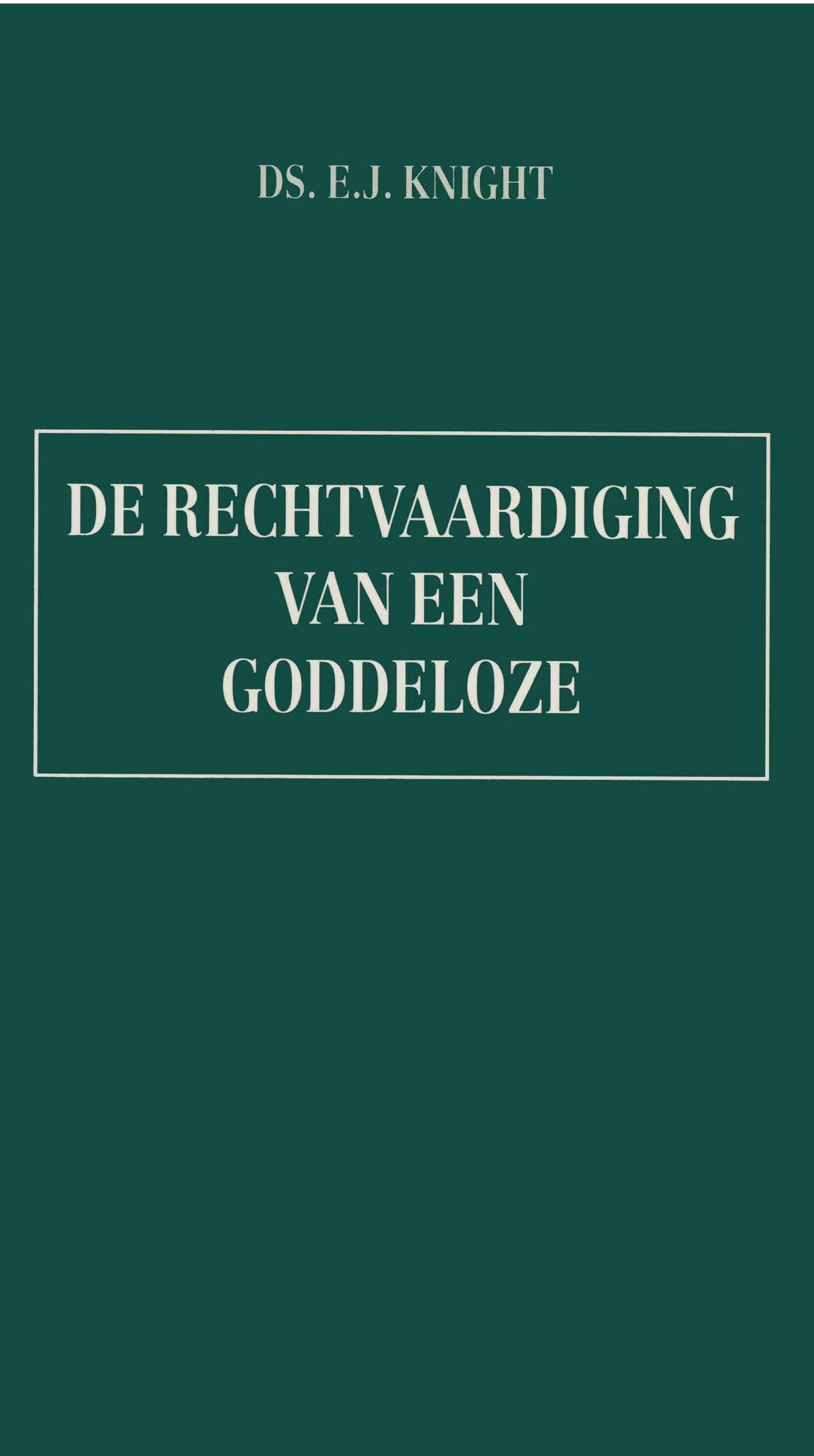 Omslag van De rechtvaardiging van een goddeloze