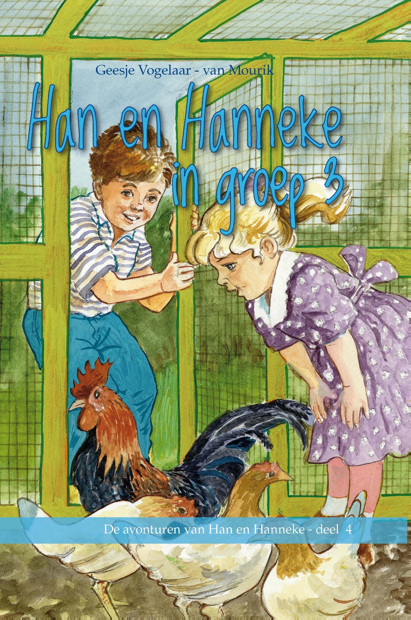 Omslag van Han en Hanneke in groep 3