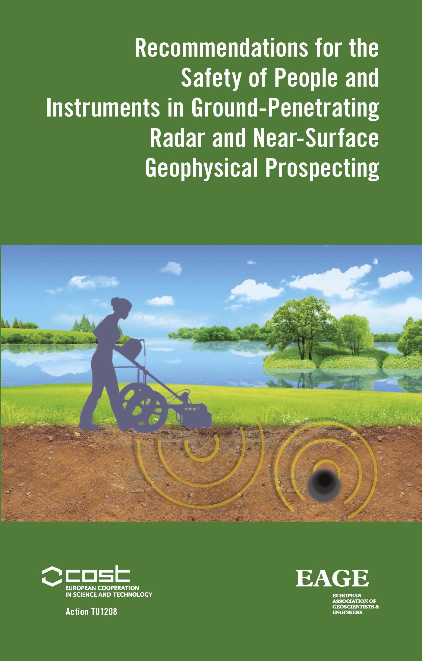 Omslag van Recommendations for the safety of people and instruments in ground-penetrating radar and near-surface geophysical prospecting