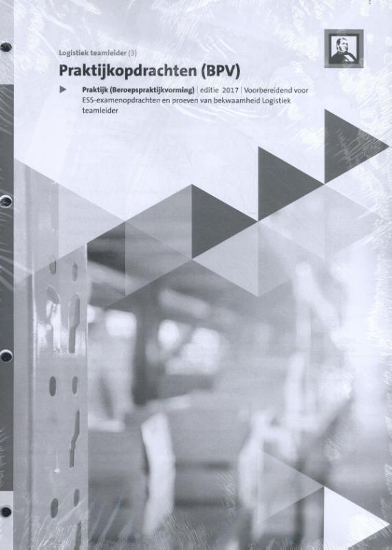 Omslag van Praktijkopdrachten Logistiek teamleider (Logistiek)