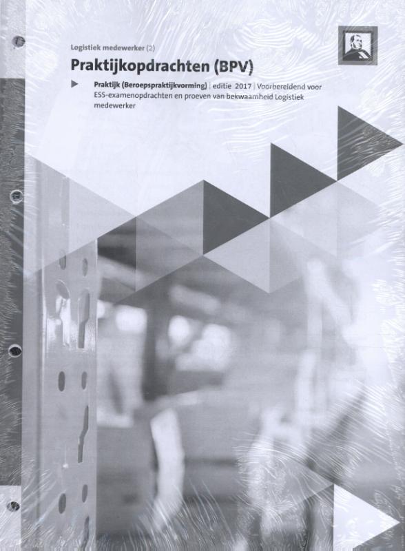 Omslag van Praktijkopdrachten Logistiek medewerker (Logistiek)