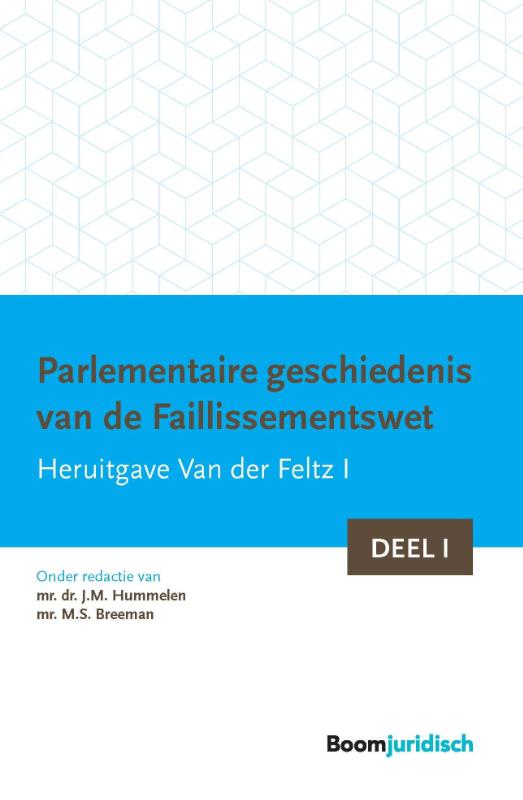 Omslag van Parlementaire geschiedenis van de Faillissementswet