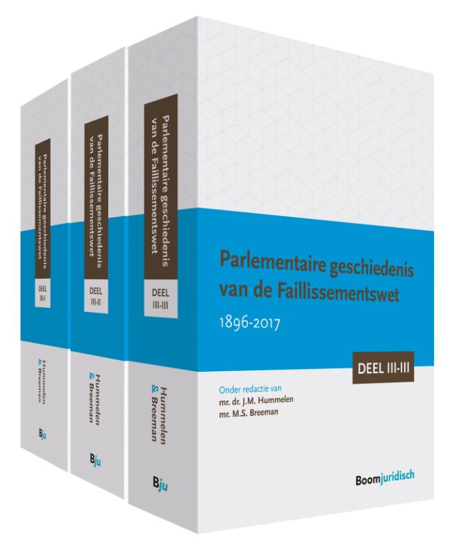 Omslag van Parlementaire geschiedenis van de Faillissementswet 1896-2017 (set)