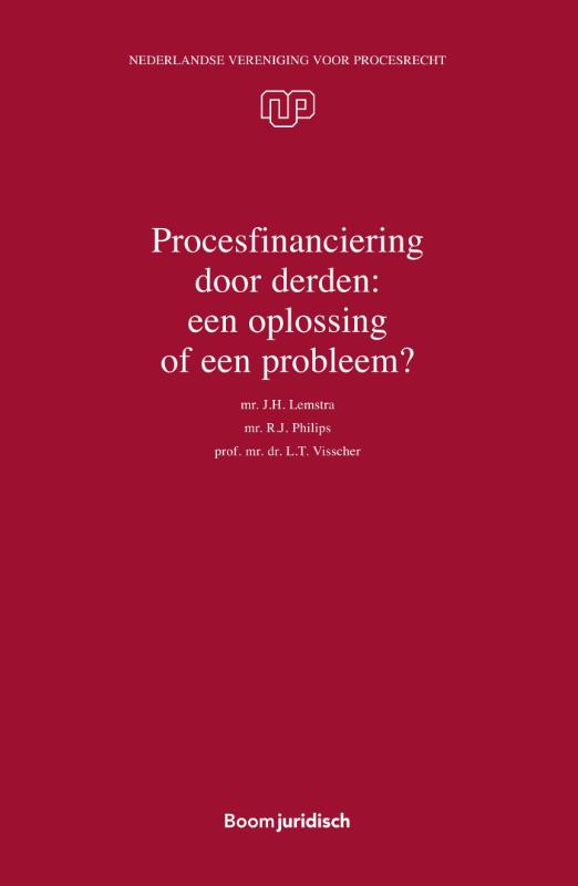 Omslag van Procesfinanciering door derden: een oplossing of een probleem?