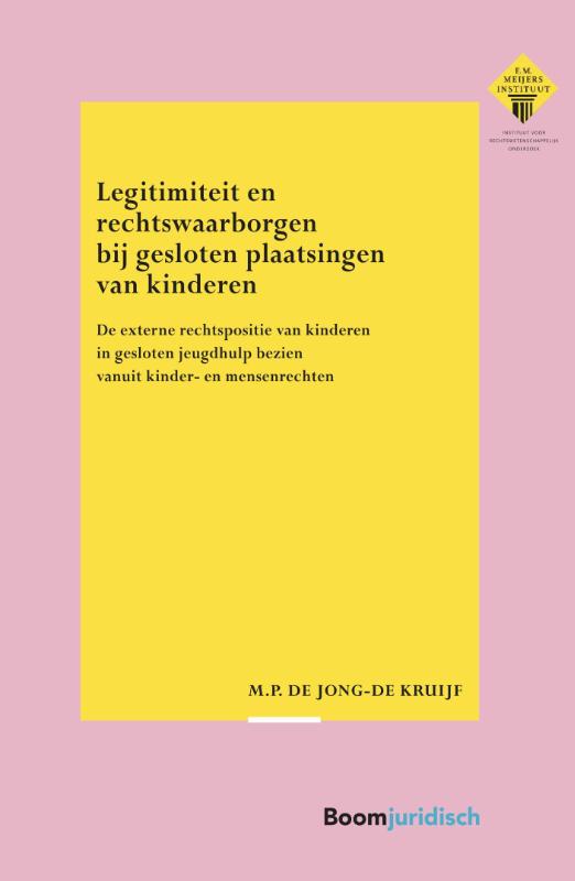 Omslag van Legitimiteit en rechtswaarborgen bij gesloten plaatsingen van kinderen
