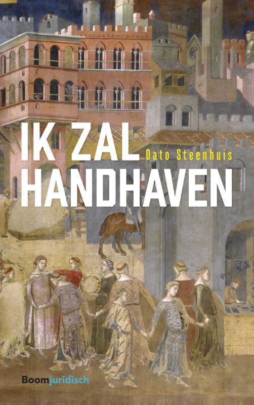 Omslag van Ik zal handhaven
