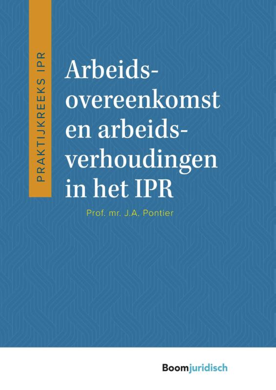 Omslag van Arbeidsovereenkomst en arbeidsverhoudingen in het IPR