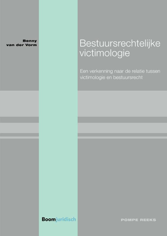Omslag van Bestuursrechtelijke victimologie