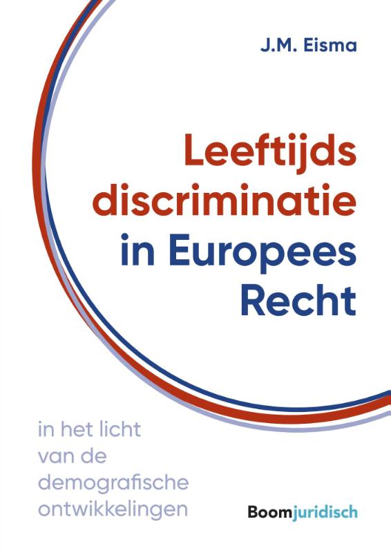 Omslag van Leeftijdsdiscriminatie in Europees Recht