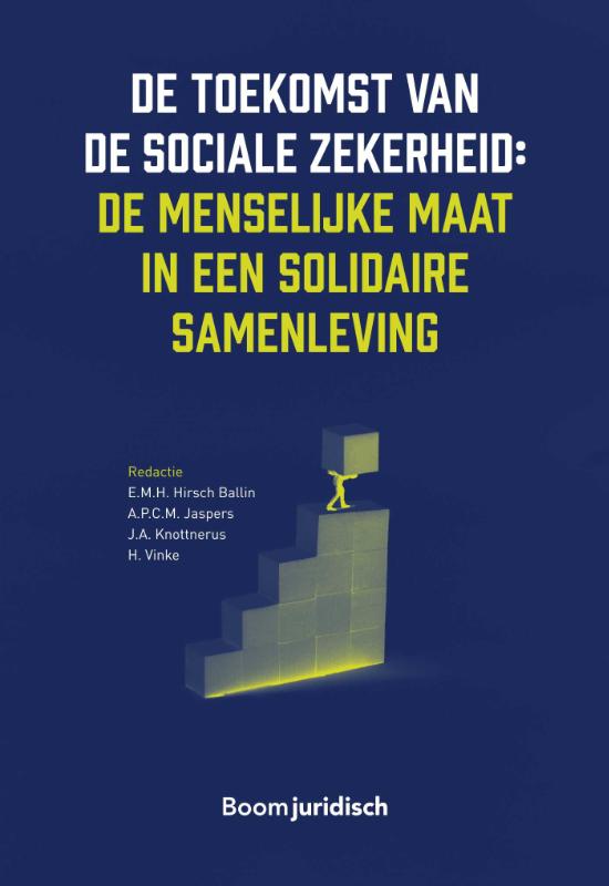 Omslag van De toekomst van de sociale zekerheid: de menselijke maat in een solidaire samenleving