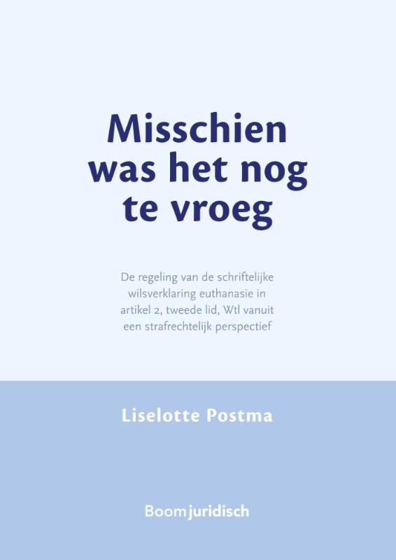 Omslag van Misschien was het nog te vroeg