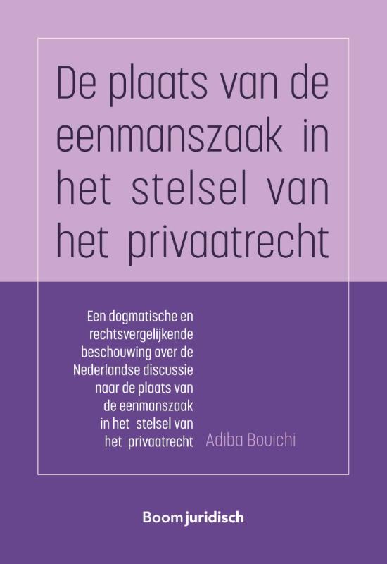 Omslag van De plaats van de eenmanszaak in het stelsel van het privaatrecht