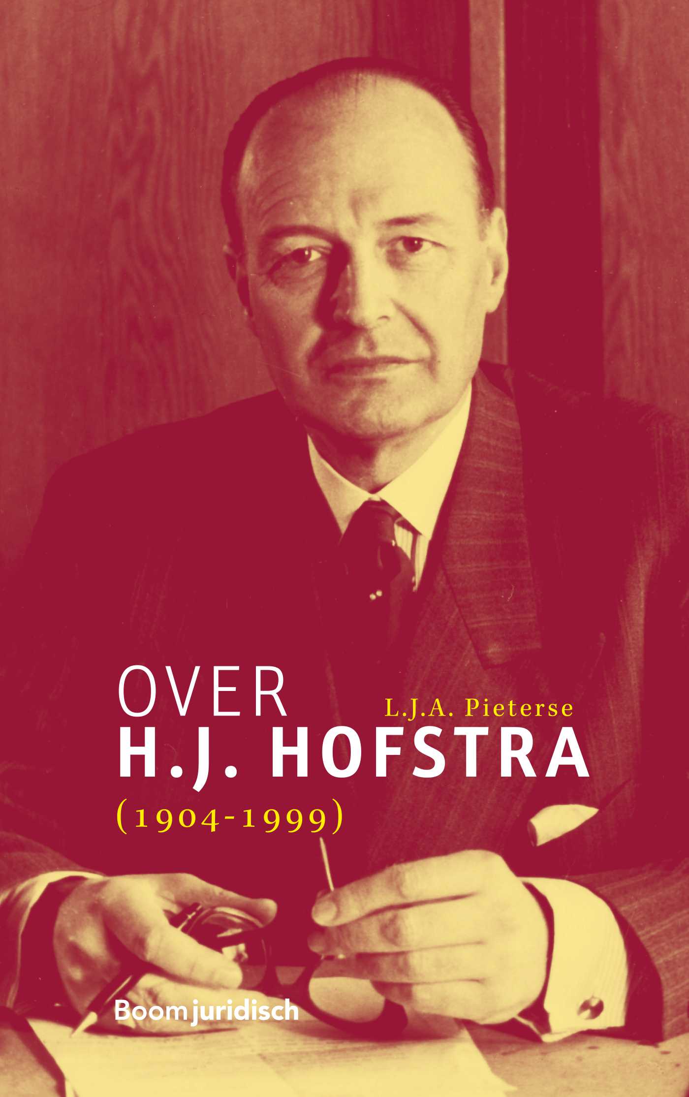 Omslag van Over H.J. Hofstra (1904-1999)