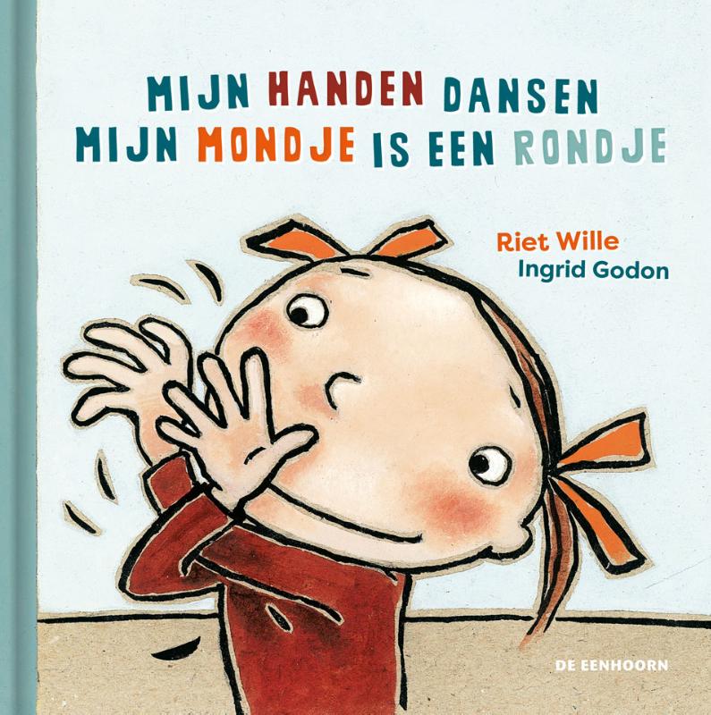 Omslag van Mijn handen dansen - Mijn mondje is een rondje