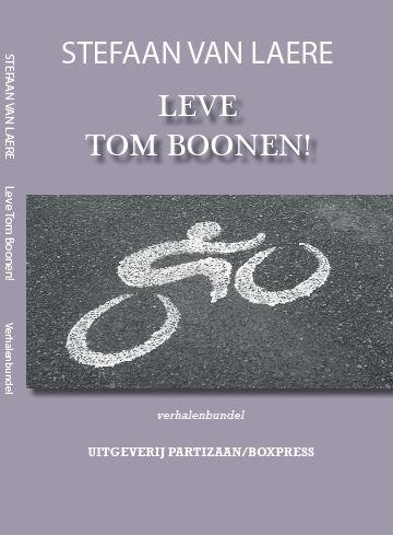 Omslag van Leve Tom Boonen! Verhalenbundel