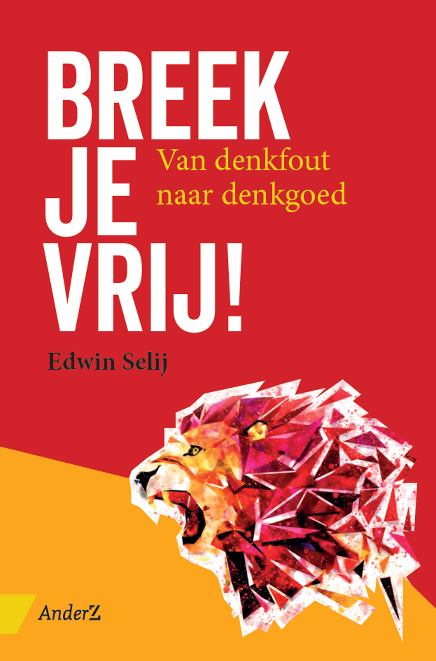 Omslag van Breek je vrij!