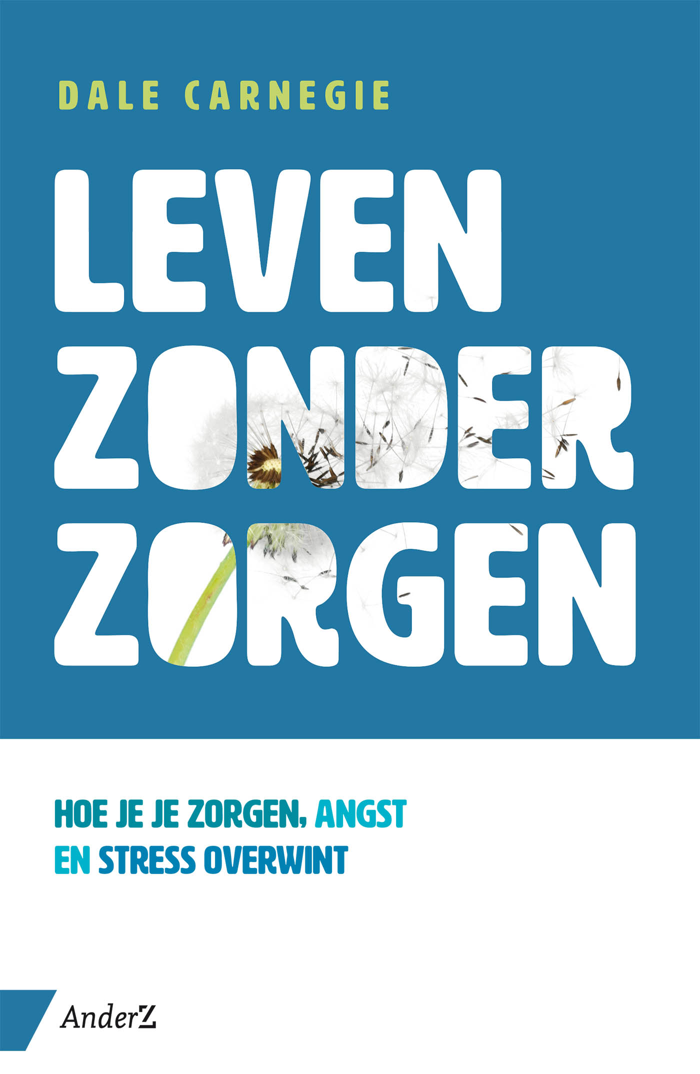 Omslag van Leven zonder zorgen