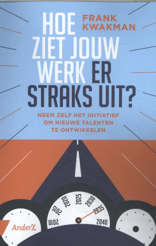 Omslag van Hoe ziet jouw werk er straks uit?
