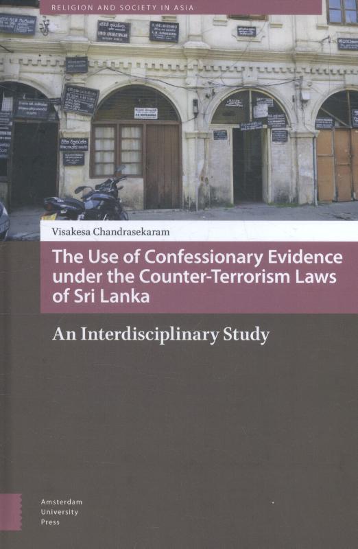 Omslag van The use of confessionary evidence under the counter-terrorism laws of Sri Lanka