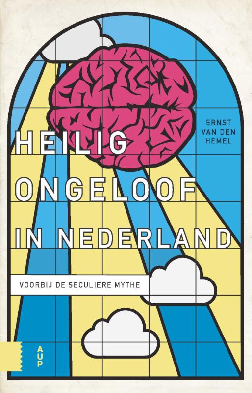 Omslag van Heilig ongeloof in Nederland