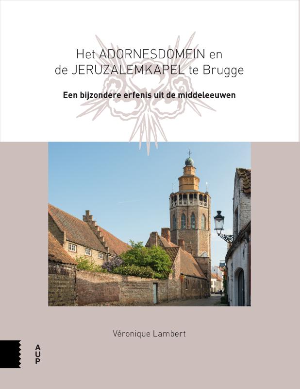 Omslag van Het Adornesdomein en de Jeruzalemkapel