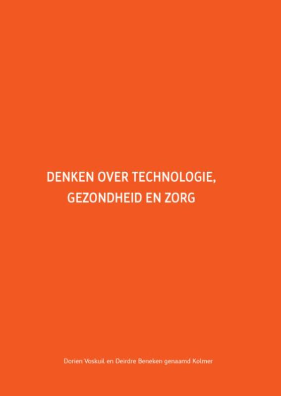 Omslag van Denken over technologie, gezondheid en zorg