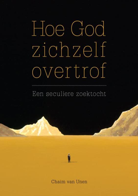 Omslag van Hoe God zichzelf overtrof