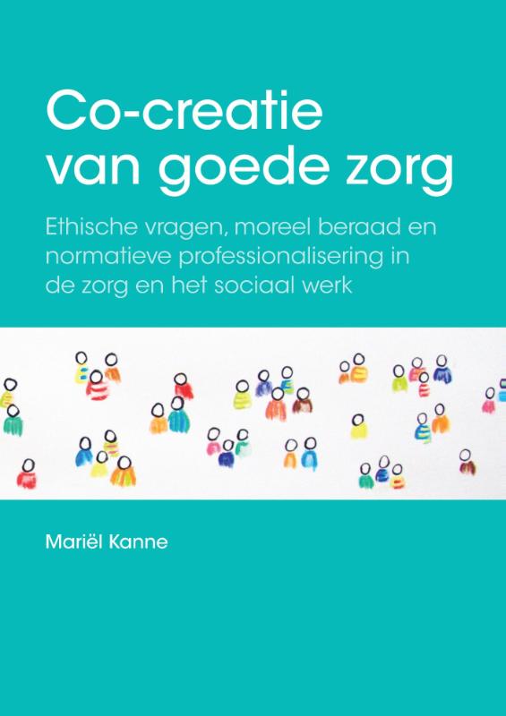 Omslag van Co-creatie van goede zorg; Co-creation of good care