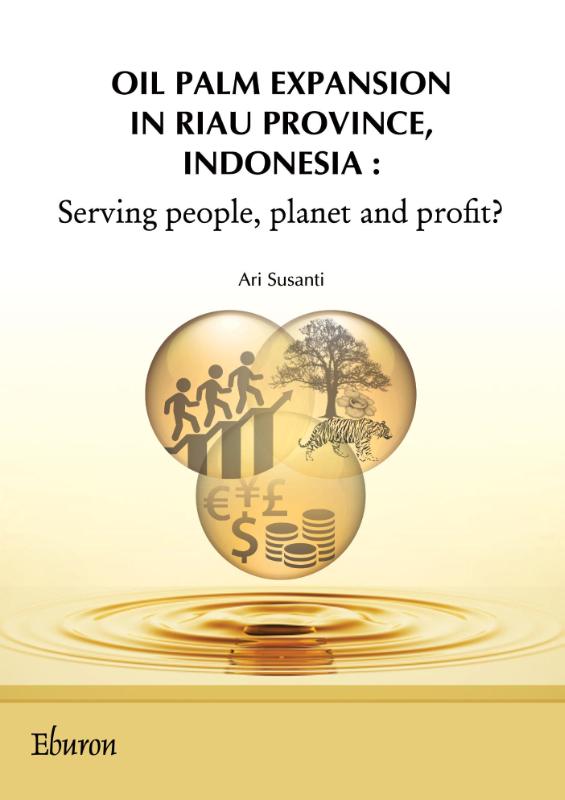 Omslag van Oil palm expansion in Riau Province, Indonesia