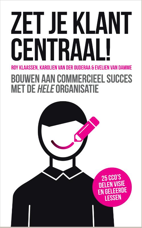 Omslag van Zet je klant centraal!