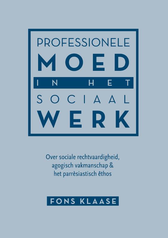 Omslag van Professionele moed in het sociaal werk