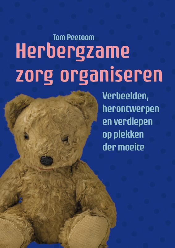 Omslag van Herbergzame zorg organiseren