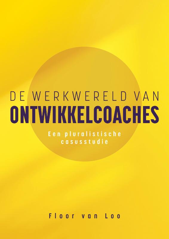 Omslag van De werkwereld van ontwikkelcoaches