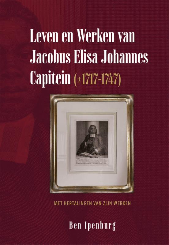 Omslag van Leven en Werken van Jacobus Elisa Johannes Capitein (±1717-1747)
